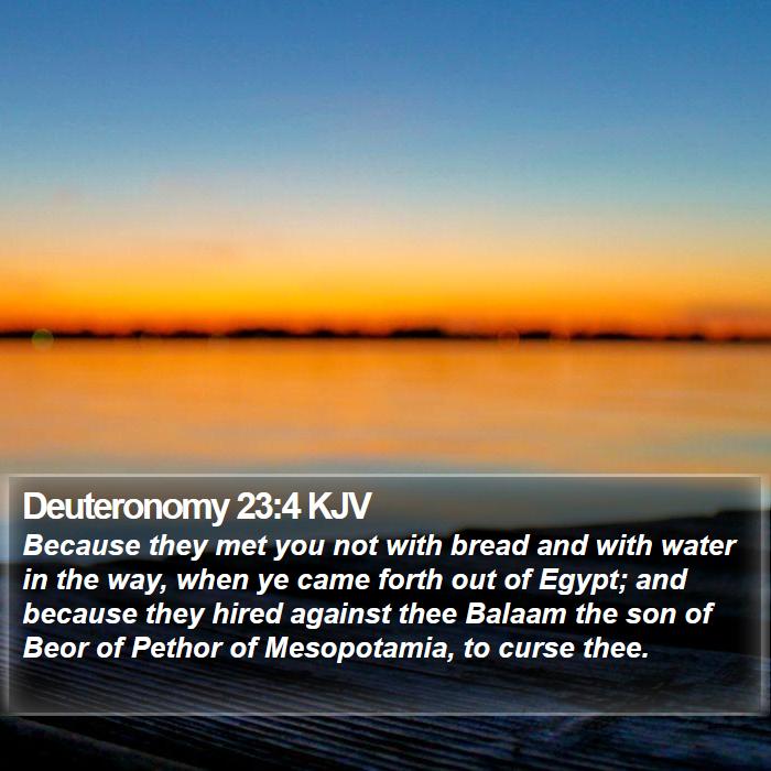 Deuteronomy 23:4 KJV Bible Study