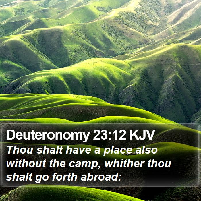 Deuteronomy 23:12 KJV Bible Study