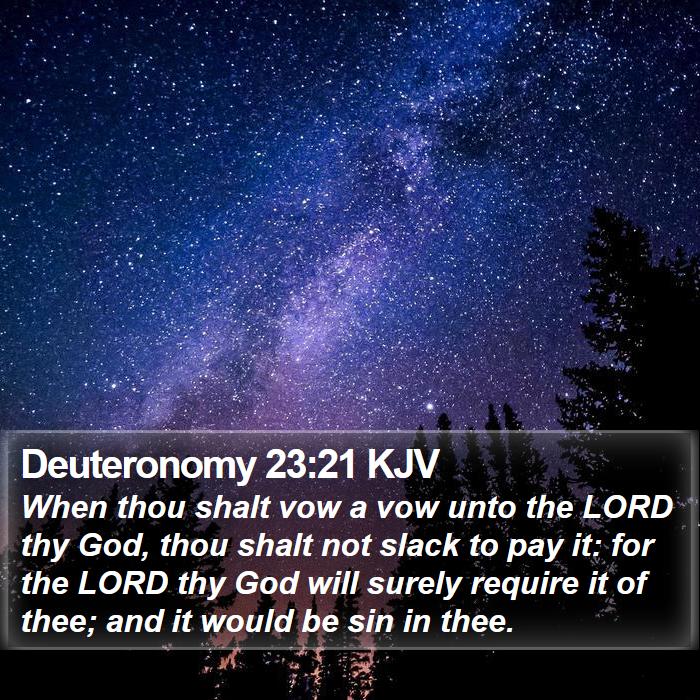 Deuteronomy 23:21 KJV Bible Study