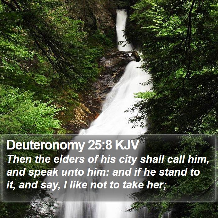 Deuteronomy 25:8 KJV Bible Study