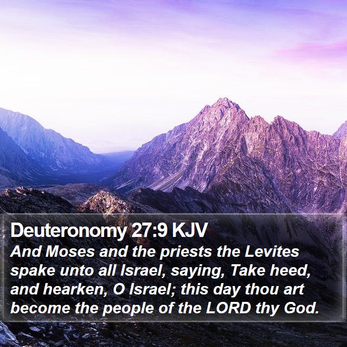 Deuteronomy 27:9 KJV Bible Study