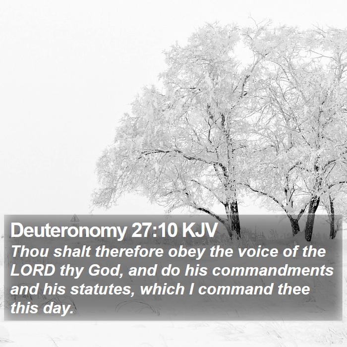 Deuteronomy 27:10 KJV Bible Study