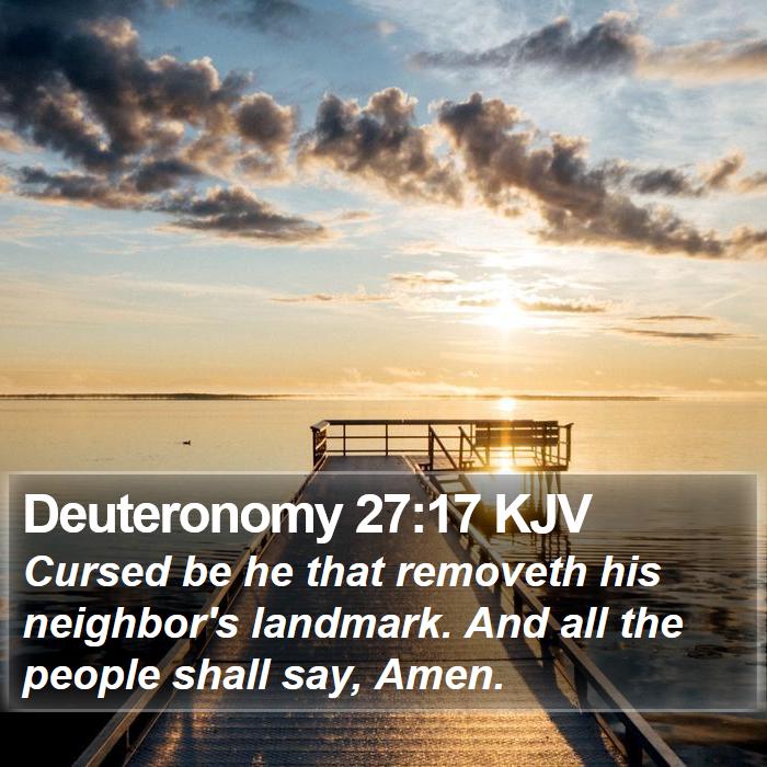 Deuteronomy 27:17 KJV Bible Study