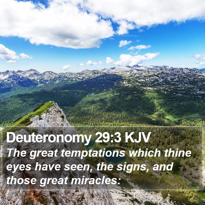 Deuteronomy 29:3 KJV Bible Study