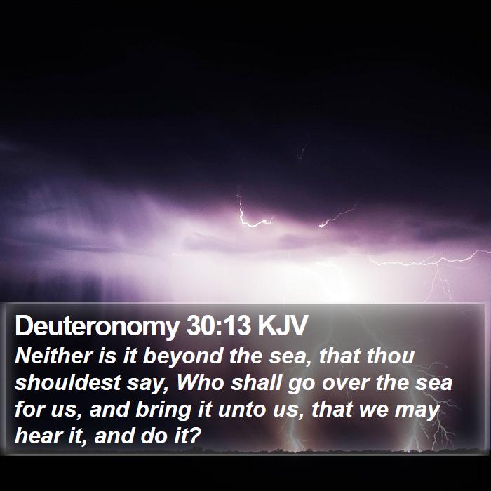 Deuteronomy 30:13 KJV Bible Study