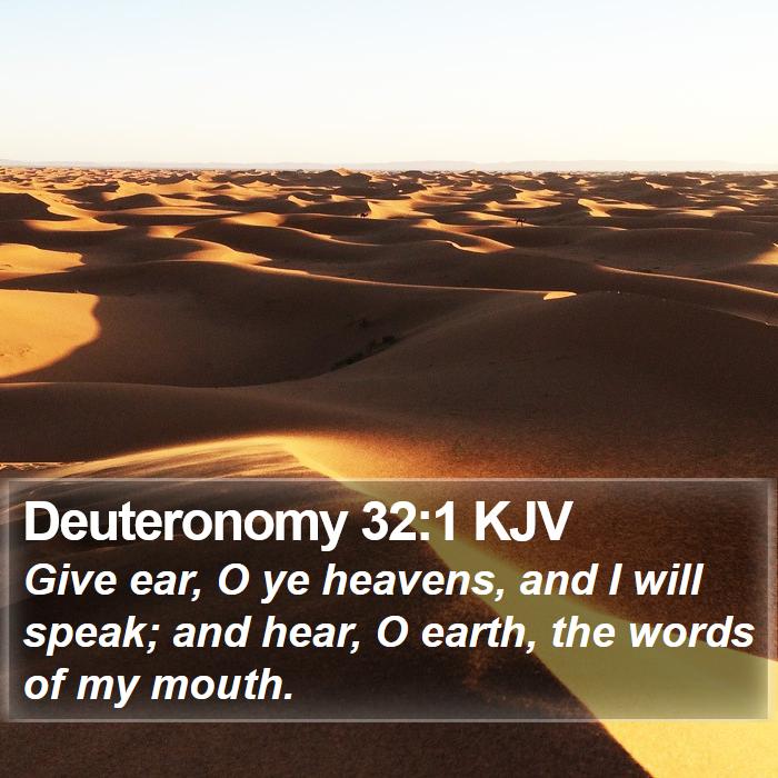 Deuteronomy 32:1 KJV Bible Study