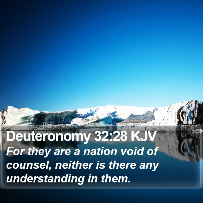 Deuteronomy 32:28 KJV Bible Study