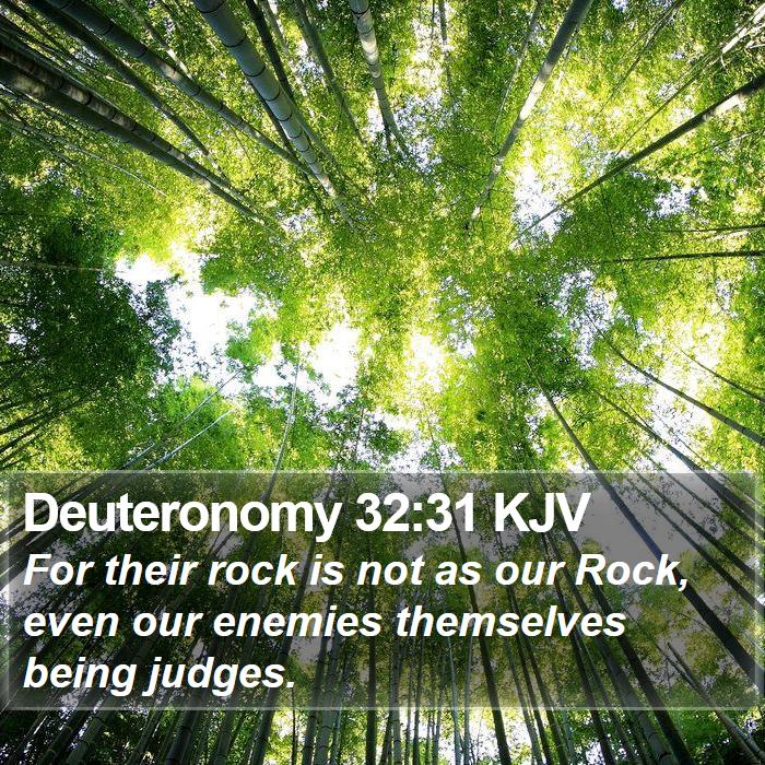 Deuteronomy 32:31 KJV Bible Study