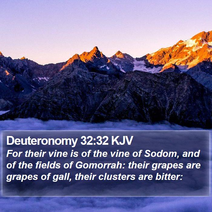 Deuteronomy 32:32 KJV Bible Study