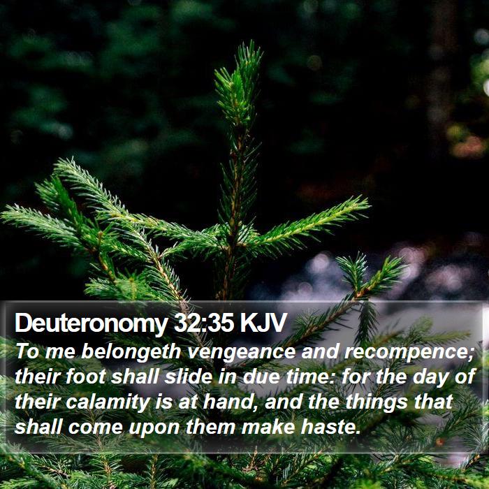 Deuteronomy 32:35 KJV Bible Study