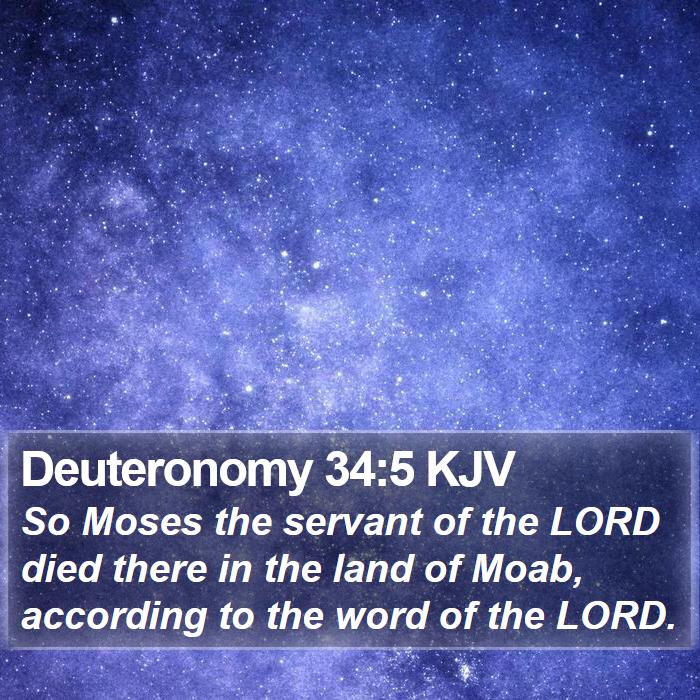 Deuteronomy 34:5 KJV Bible Study