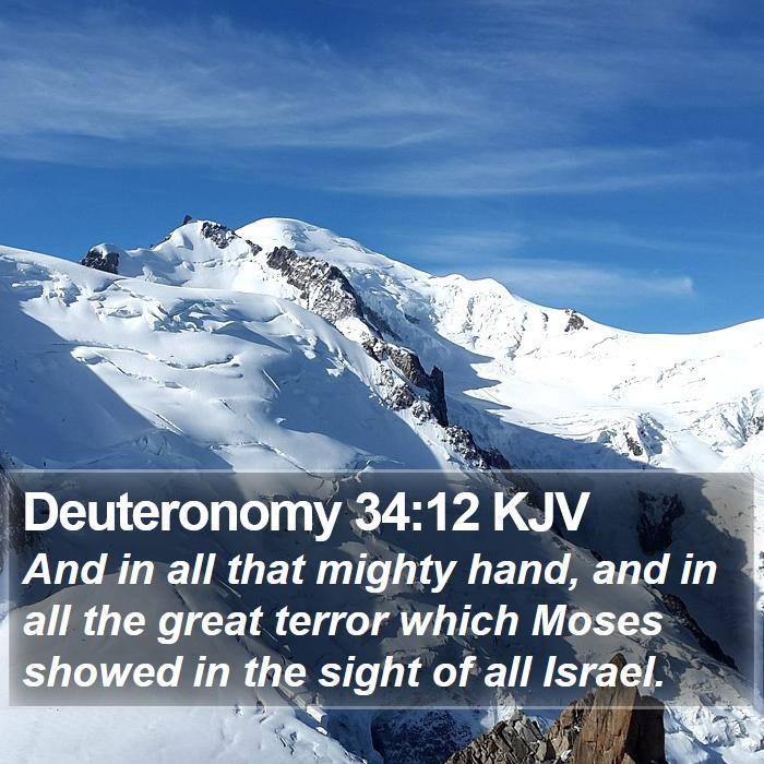 Deuteronomy 34:12 KJV Bible Study