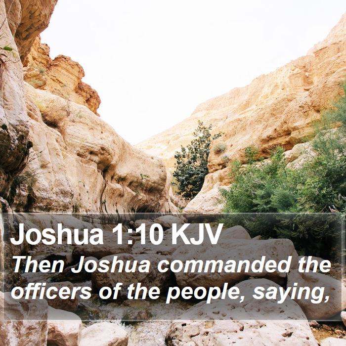 Joshua 1:10 KJV Bible Study