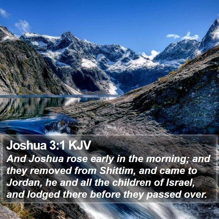 Joshua 3:1 KJV Bible Study