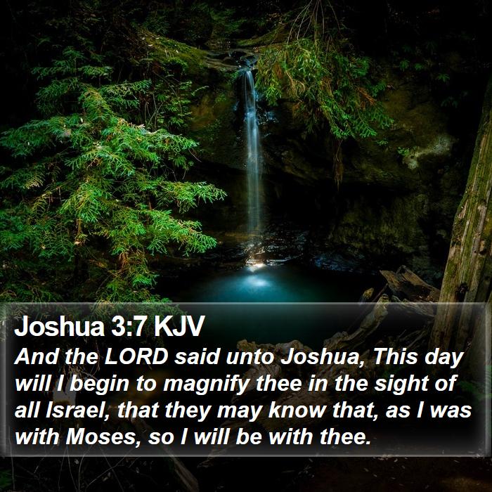 Joshua 3:7 KJV Bible Study