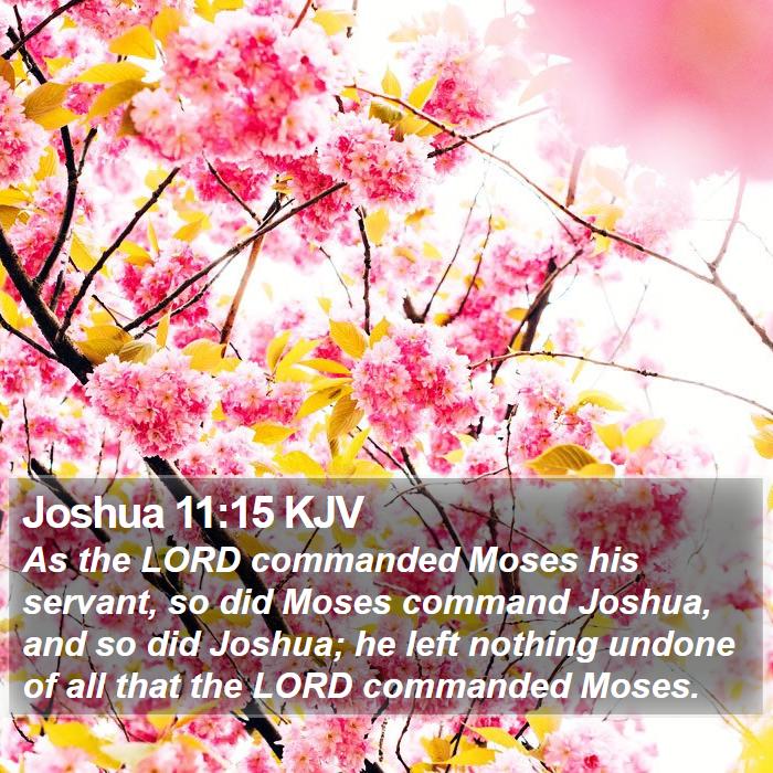 Joshua 11:15 KJV Bible Study