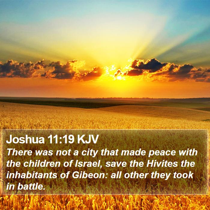 Joshua 11:19 KJV Bible Study