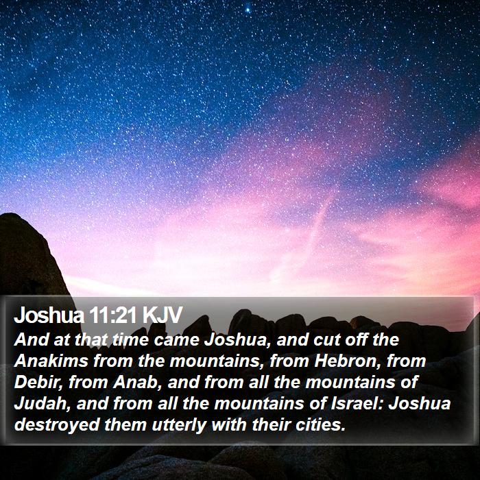 Joshua 11:21 KJV Bible Study