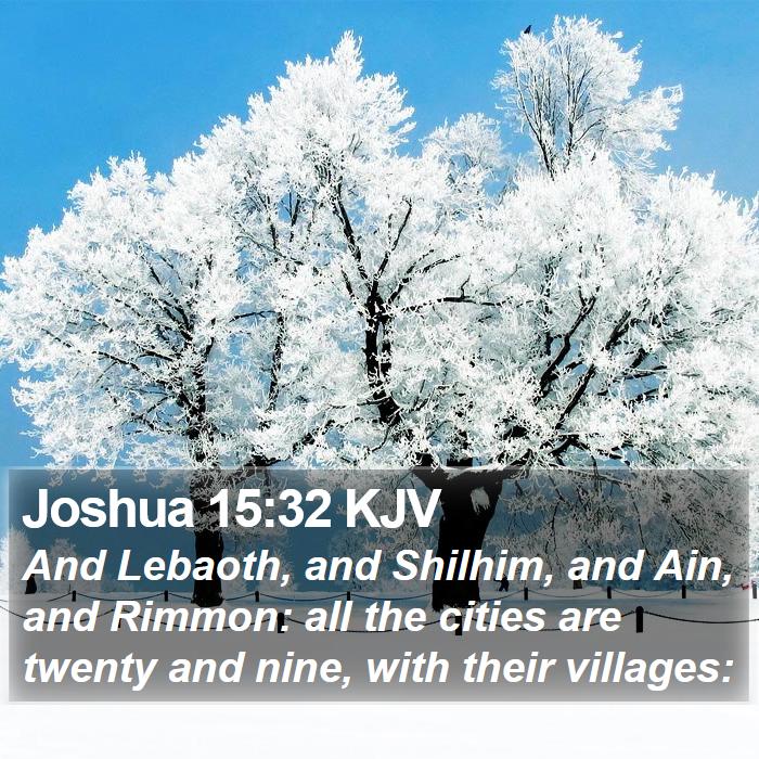 Joshua 15:32 KJV Bible Study