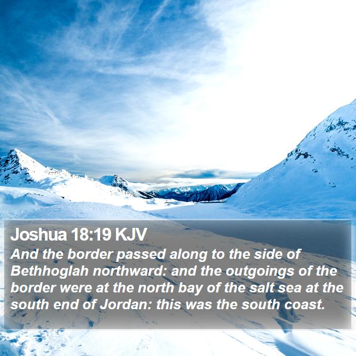 Joshua 18:19 KJV Bible Study