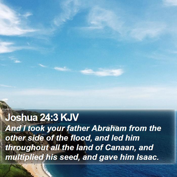 Joshua 24:3 KJV Bible Study