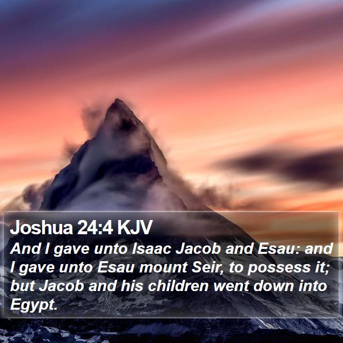 Joshua 24:4 KJV Bible Study