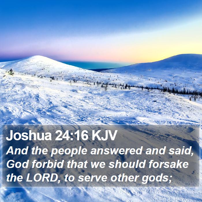 Joshua 24:16 KJV Bible Study