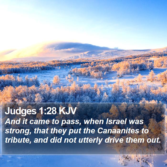 Judges 1:28 KJV Bible Study