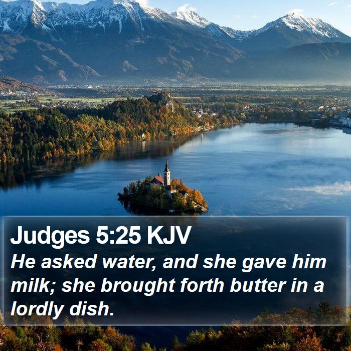 Judges 5:25 KJV Bible Study