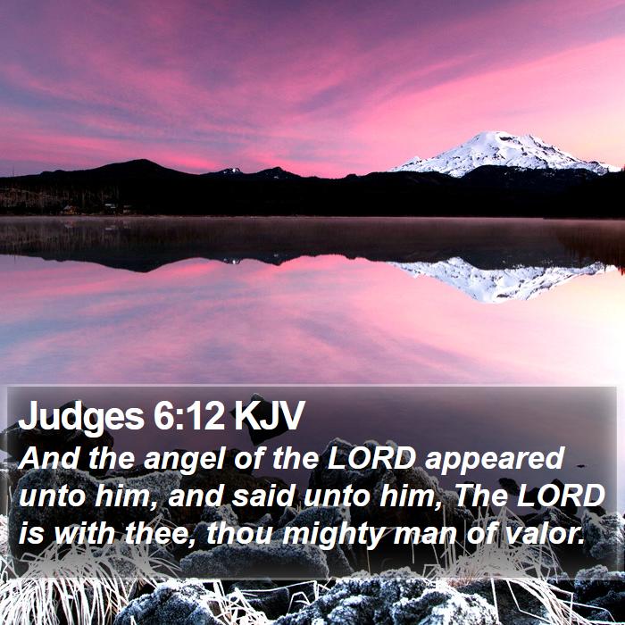 Judges 6:12 KJV Bible Study