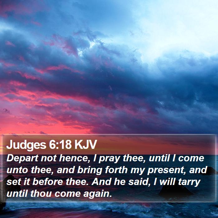 Judges 6:18 KJV Bible Study