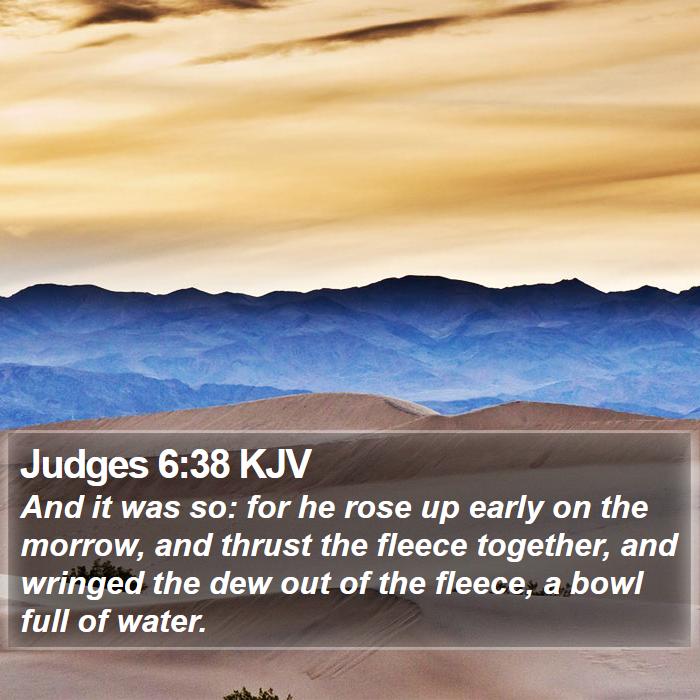 Judges 6:38 KJV Bible Study