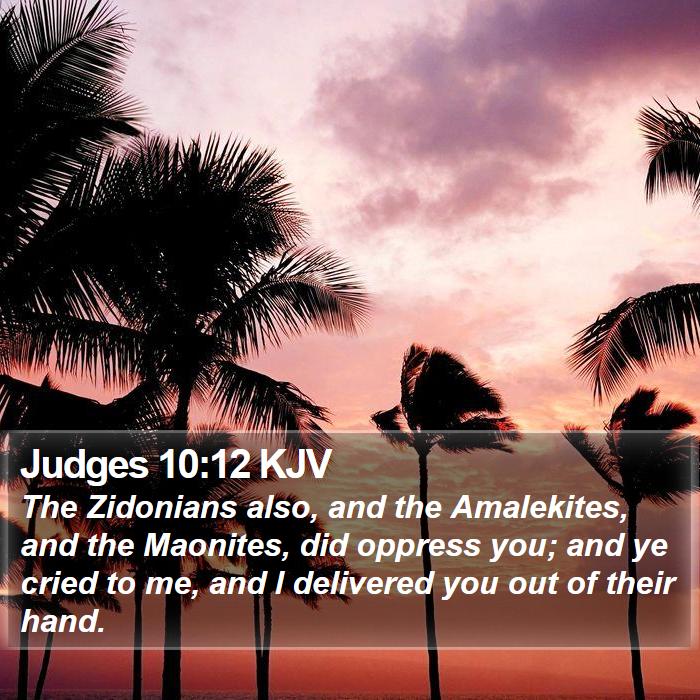 Judges 10:12 KJV Bible Study