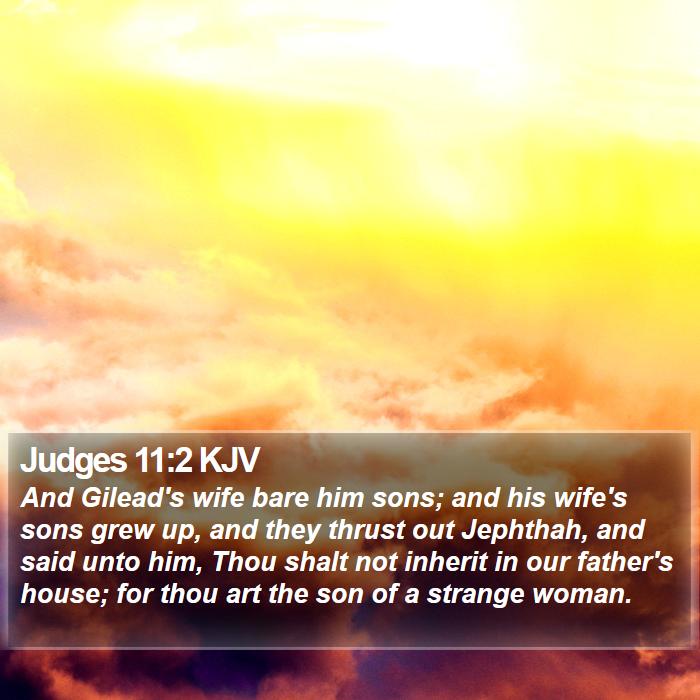 Judges 11:2 KJV Bible Study