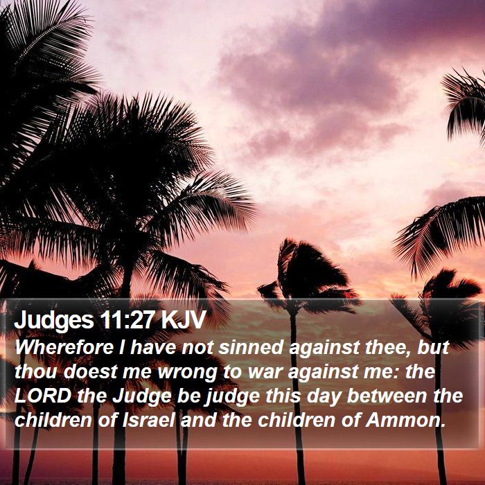 Judges 11:27 KJV Bible Study