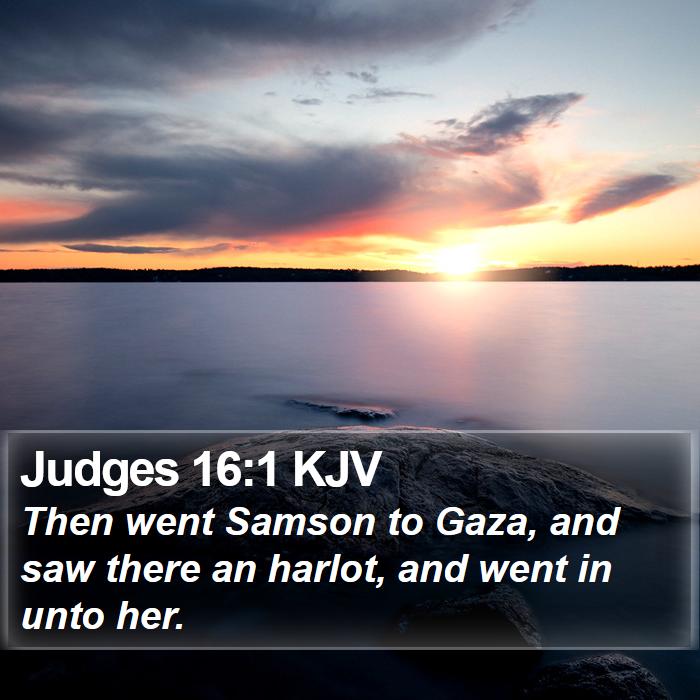Judges 16:1 KJV Bible Study