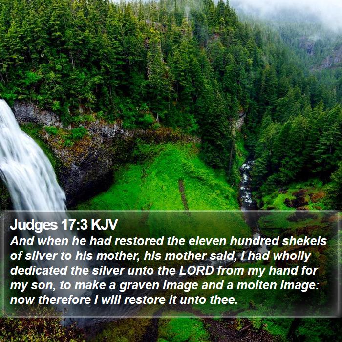 Judges 17:3 KJV Bible Study