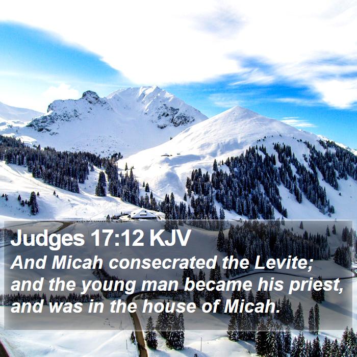 Judges 17:12 KJV Bible Study