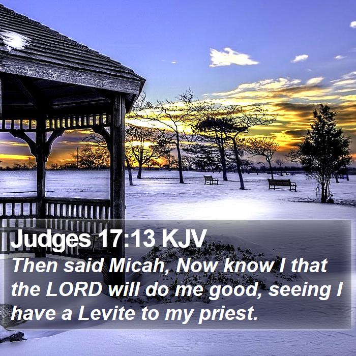 Judges 17:13 KJV Bible Study