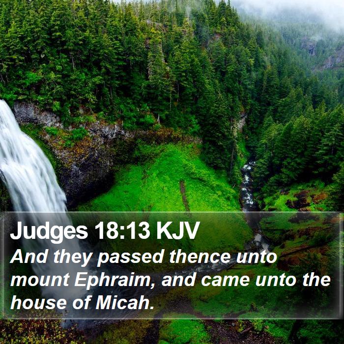 Judges 18:13 KJV Bible Study