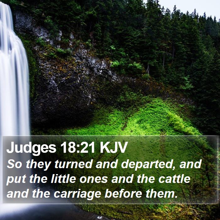 Judges 18:21 KJV Bible Study