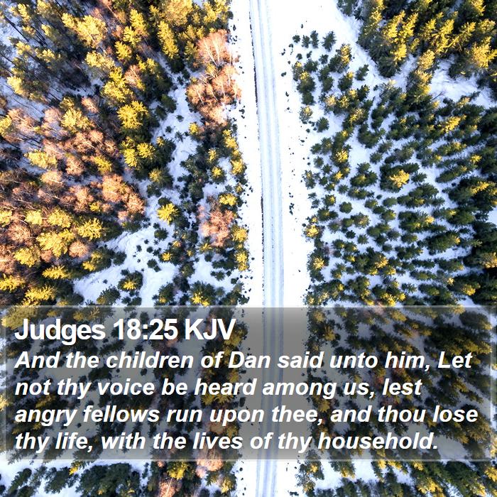 Judges 18:25 KJV Bible Study