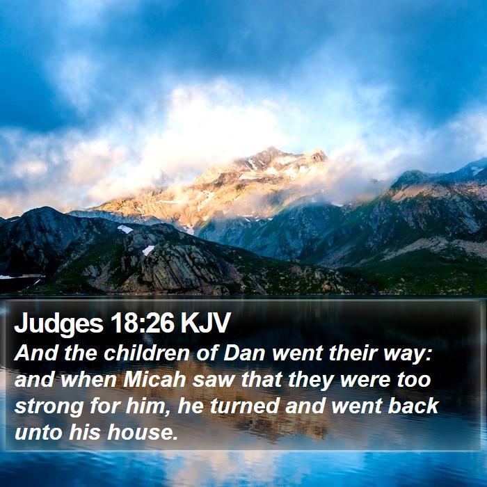 Judges 18:26 KJV Bible Study