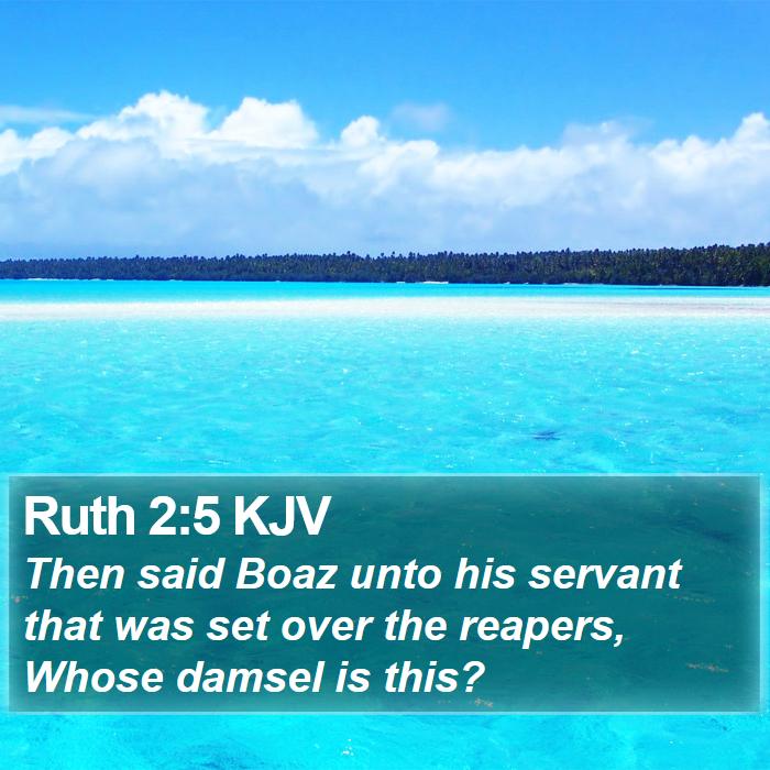 Ruth 2:5 KJV Bible Study