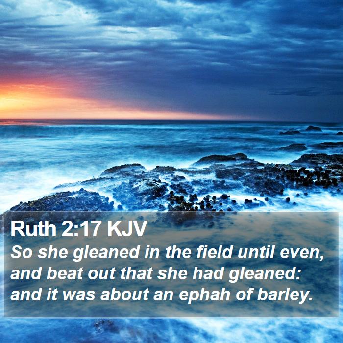 Ruth 2:17 KJV Bible Study