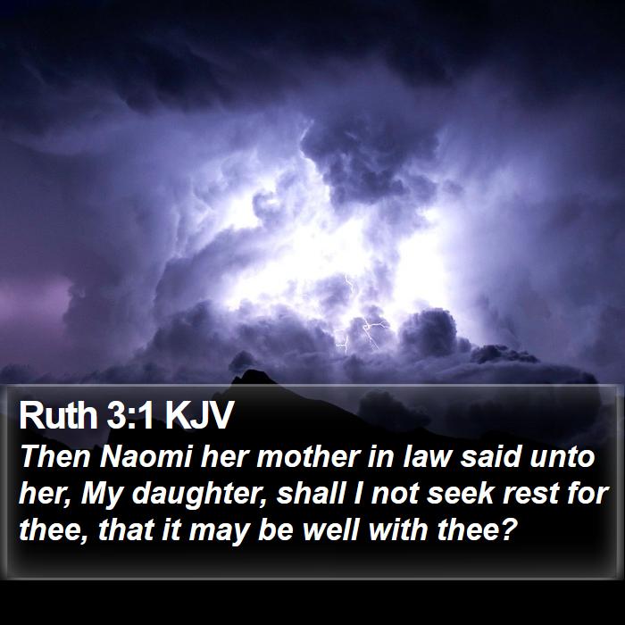 Ruth 3:1 KJV Bible Study