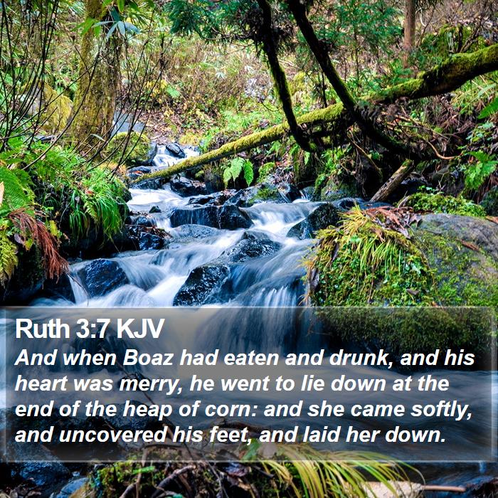 Ruth 3:7 KJV Bible Study