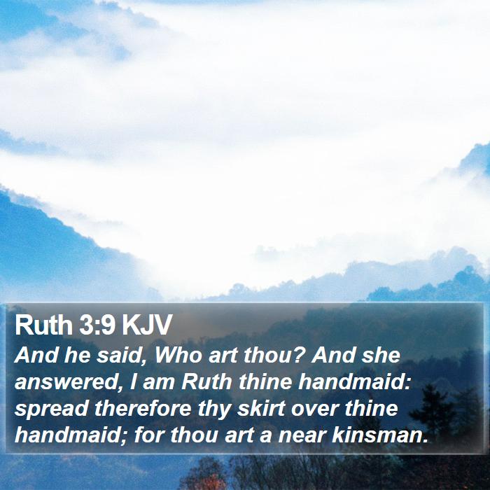 Ruth 3:9 KJV Bible Study