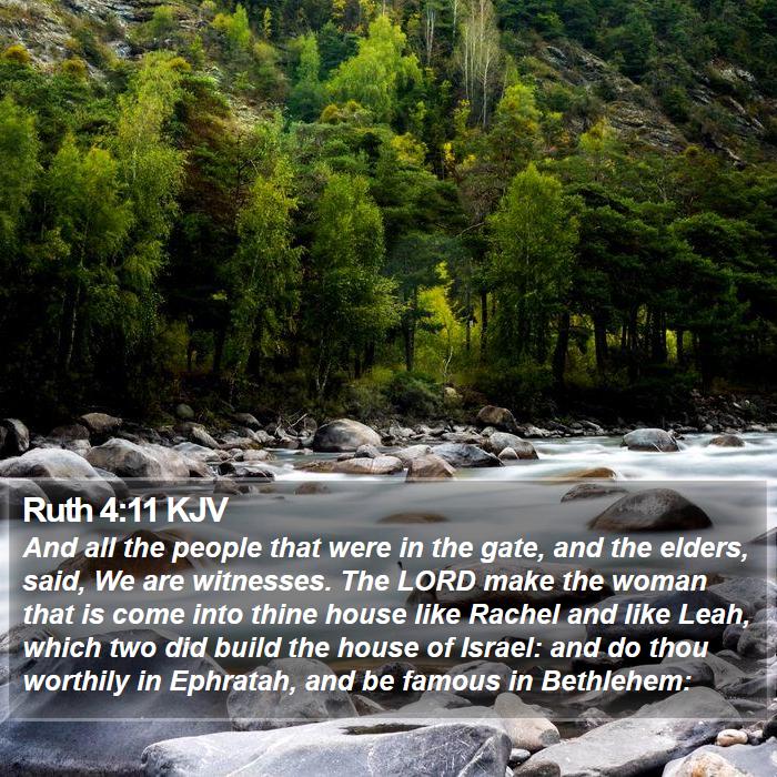 Ruth 4:11 KJV Bible Study