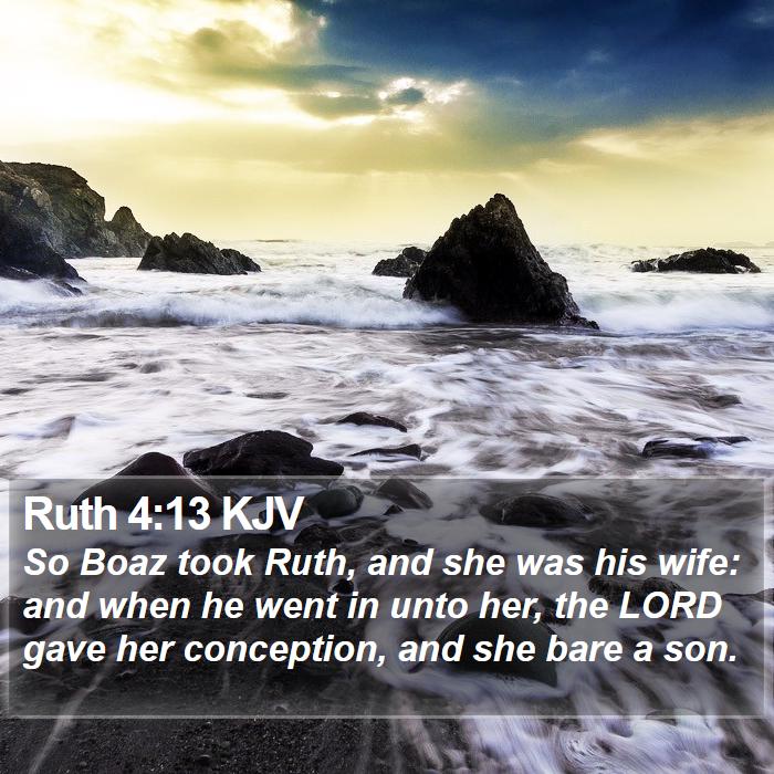 Ruth 4:13 KJV Bible Study